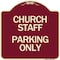 Signmission Church Staff Parking Only Heavy-Gauge Aluminum Architectural Sign, 18" x 18", BU-1818-24257 A-DES-BU-1818-24257 - alternate 1